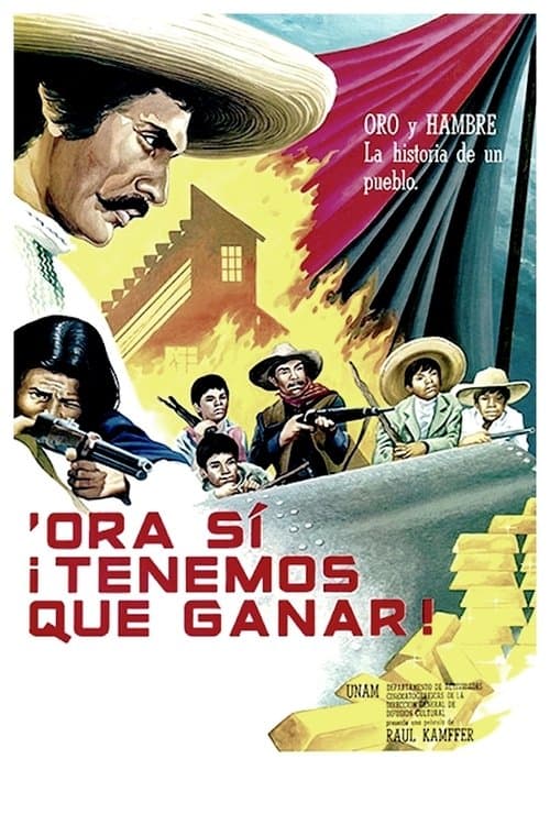 'Ora sí ¡tenemos que ganar!のポスター