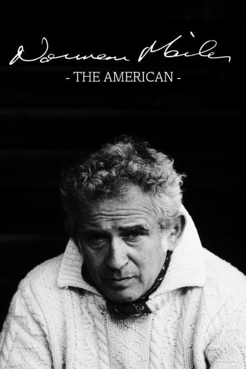 Norman Mailer: The Americanのポスター