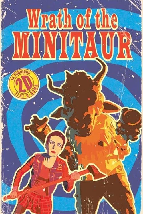 Wrath of the Minitaurのポスター