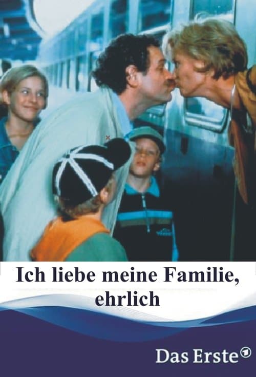 Ich liebe meine Familie, ehrlichのポスター