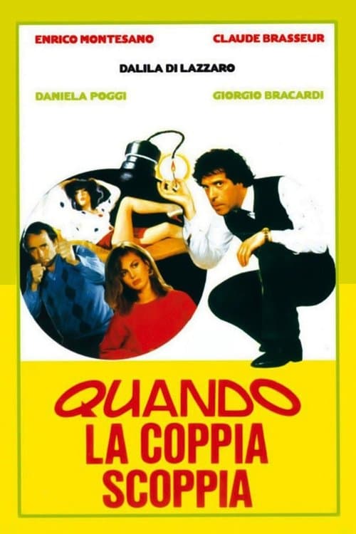 Quando la coppia scoppiaのポスター