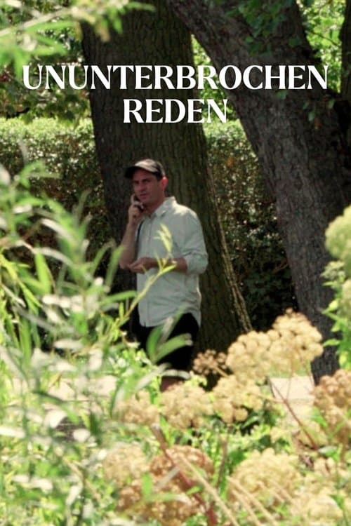 Ununterbrochen redenのポスター