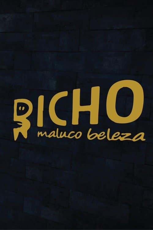 Bicho Maluco Belezaのポスター