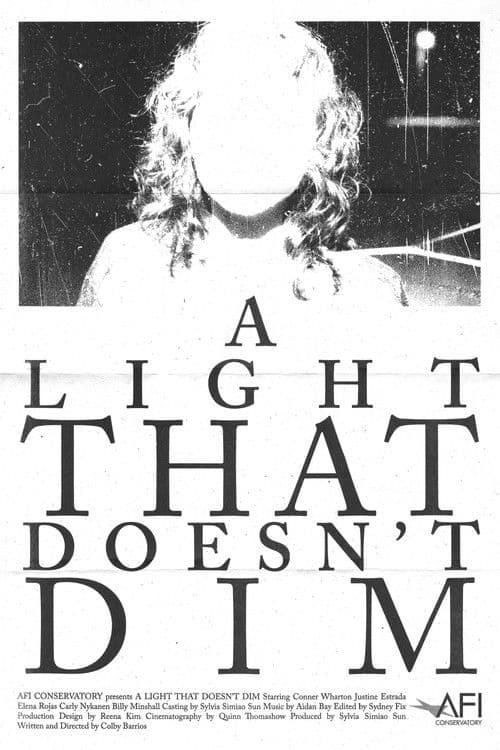 A Light That Doesn't Dimのポスター