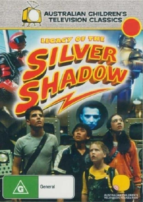 Legacy of the Silver Shadowのポスター