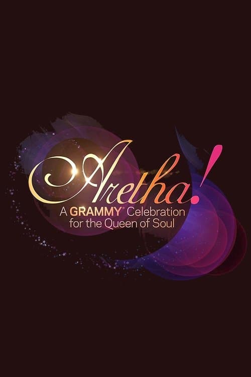 Aretha! A Grammy Celebration for the Queen of Soulのポスター