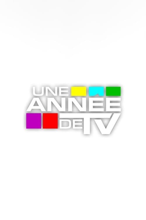 Une année de TVのポスター