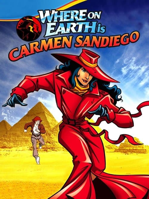 Where on Earth Is Carmen Sandiego?のポスター