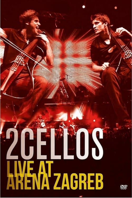 2CELLOS (Sulic & Hauser) Live at Arena Zagrebのポスター