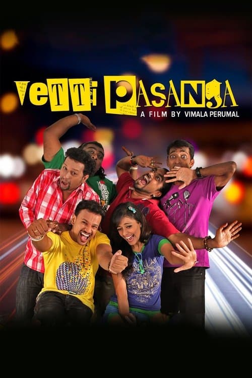 Vetti Pasangaのポスター