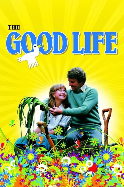 The Good Lifeのポスター