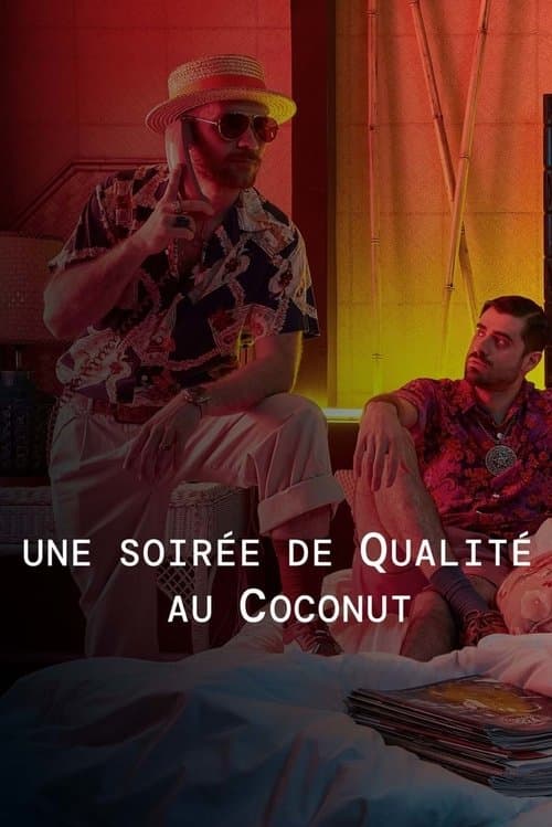 Une soirée de Qualité au Coconutのポスター