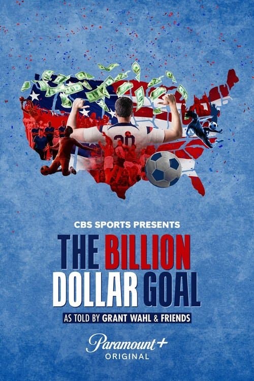 The Billion Dollar Goalのポスター