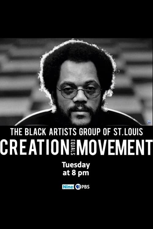The Black Artists' Group: Creation Equals Movementのポスター