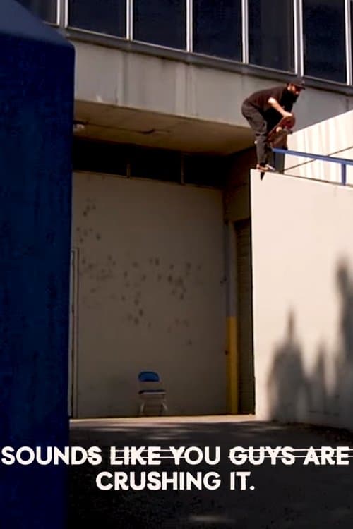 POLAR SKATE CO. - Sounds Like You Guys Are Crushing Itのポスター