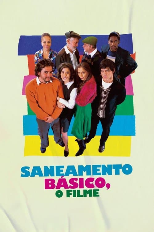 Saneamento Básico, o Filmeのポスター