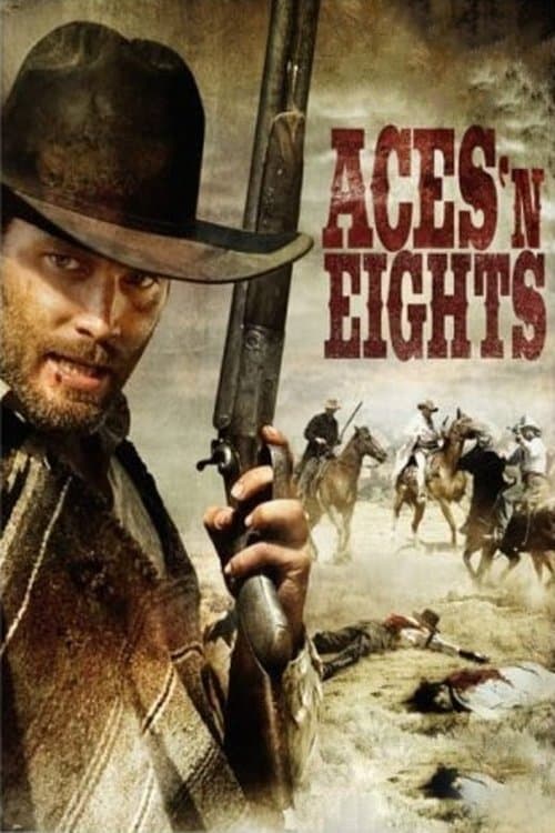 Aces 'N' Eightsのポスター