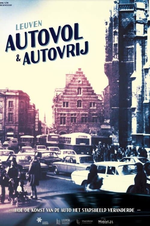 Leuven - Autovol en autovrijのポスター