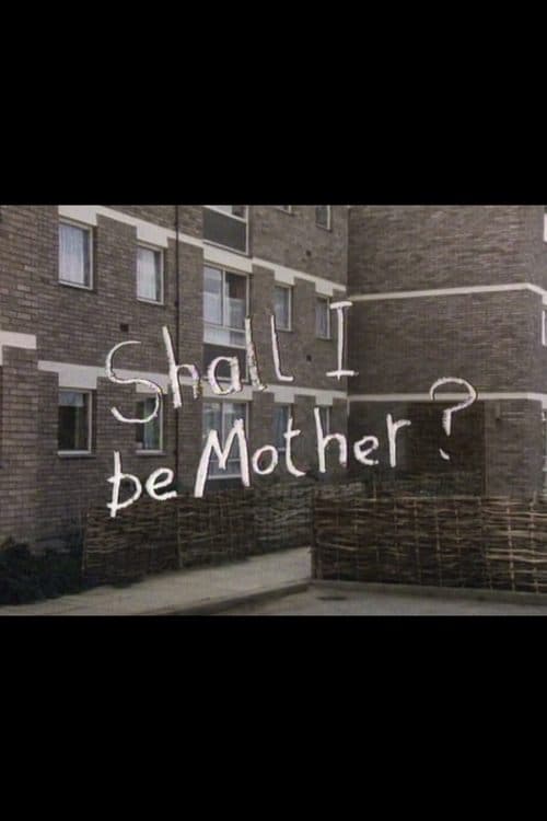 Shall I Be Mother?のポスター