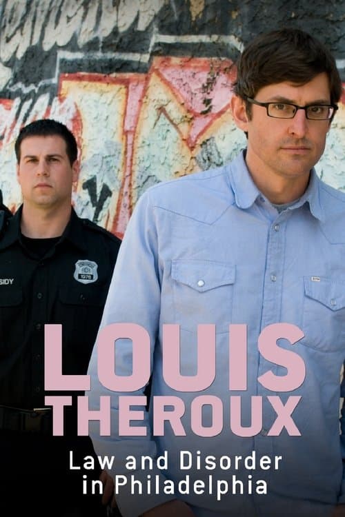 Louis Theroux: Law and Disorder in Philadelphiaのポスター