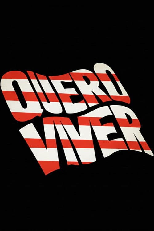 Quero Viverのポスター