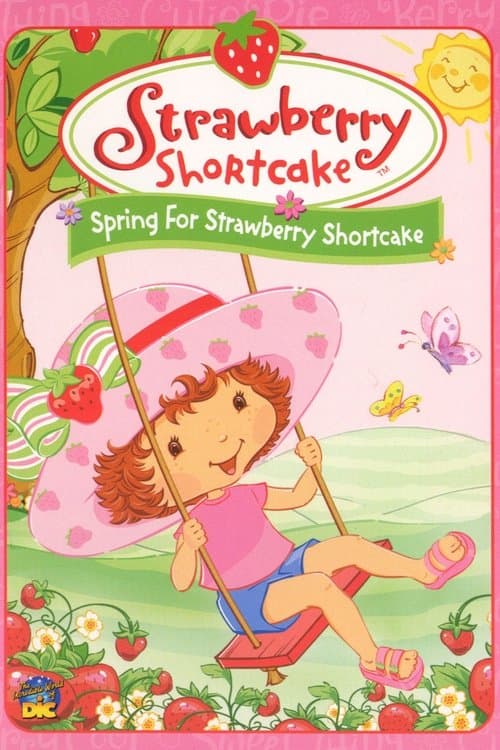Strawberry Shortcake: Spring for Strawberry Shortcakeのポスター