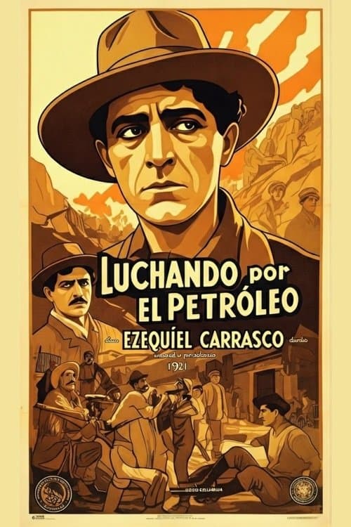 Luchando por el petróleoのポスター