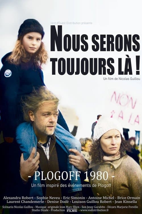 Nous serons toujours là ! Plogoff 1980のポスター