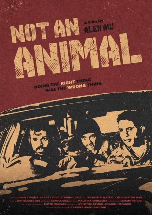 Not An Animalのポスター