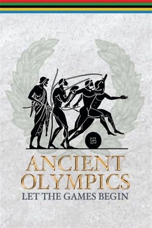 Ancient Olympics: Let the Games Beginのポスター