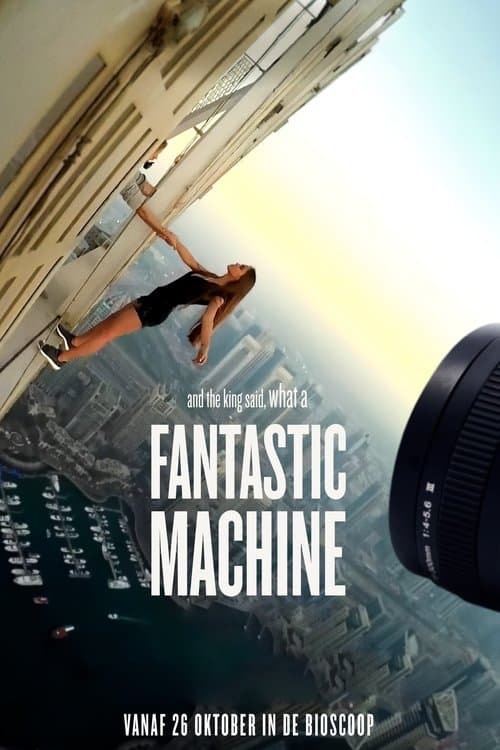 And the King Said, What a Fantastic Machineのポスター