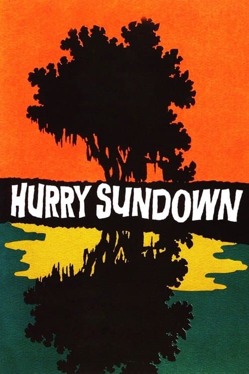 Hurry Sundownのポスター