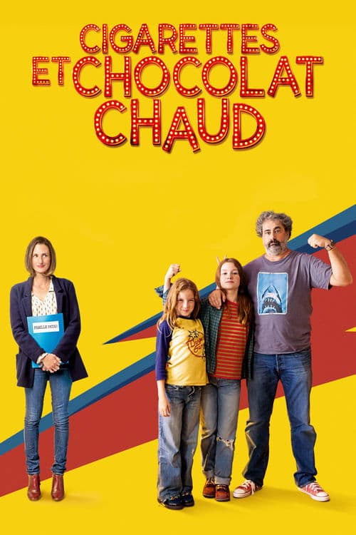Cigarettes et chocolat chaudのポスター