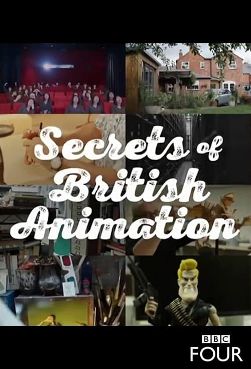 Secrets of British Animationのポスター
