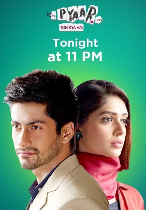 Yeh Pyaar Nahi Toh Kya Haiのポスター