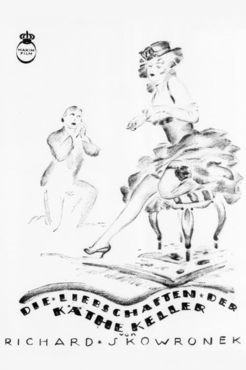 Die Liebschaften der Käthe Kellerのポスター