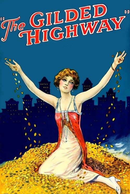 The Gilded Highwayのポスター