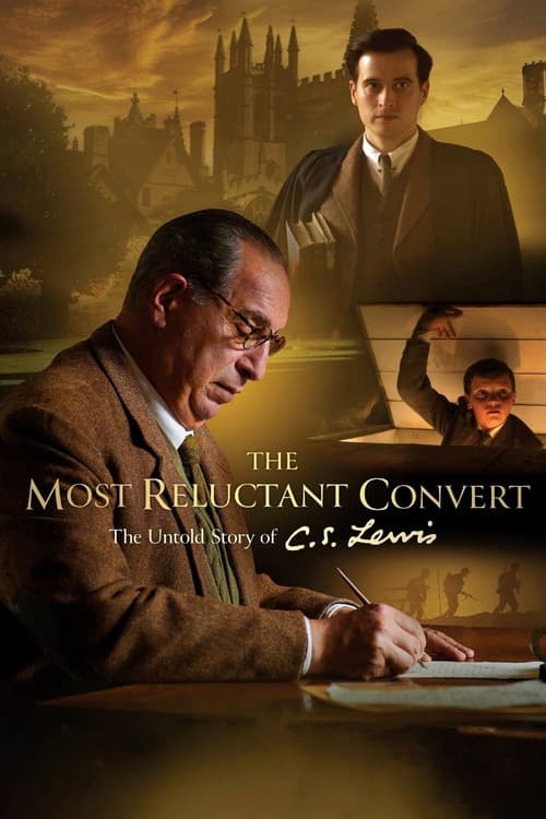 The Most Reluctant Convert: The Untold Story of C.S. Lewisのポスター