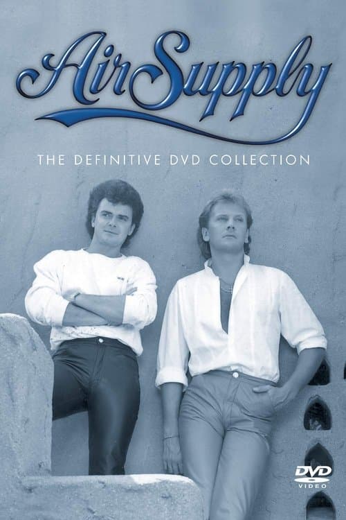 Air Supply - The Definitive DVD Collectionのポスター