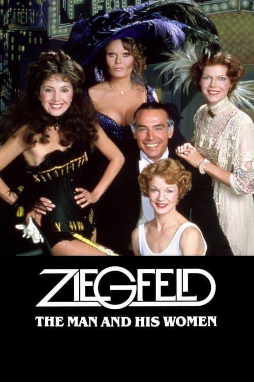 Ziegfeld: The Man and His Womenのポスター