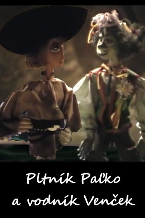 Pltník Paľko a vodník Venčekのポスター
