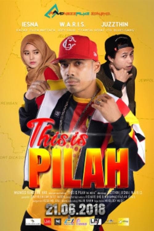 This Is Pilah The Movieのポスター