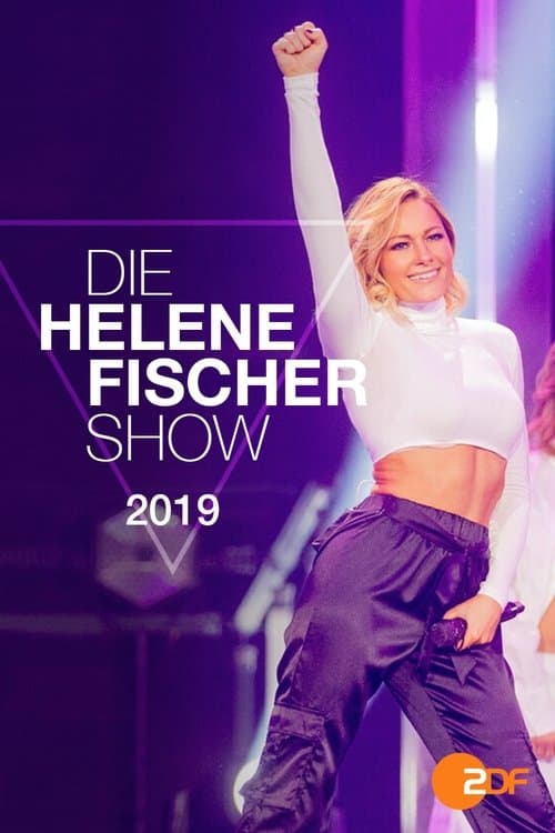 Die Helene Fischer Show 2019のポスター
