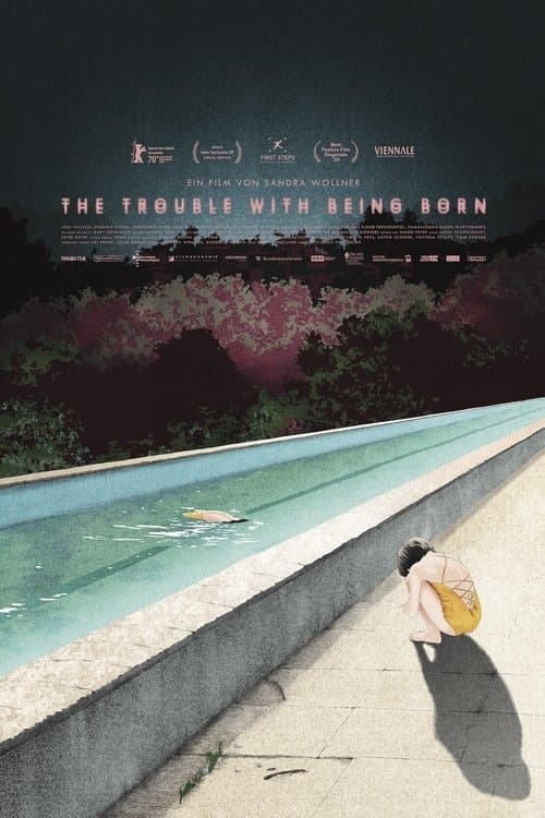 The Trouble with Being Bornのポスター