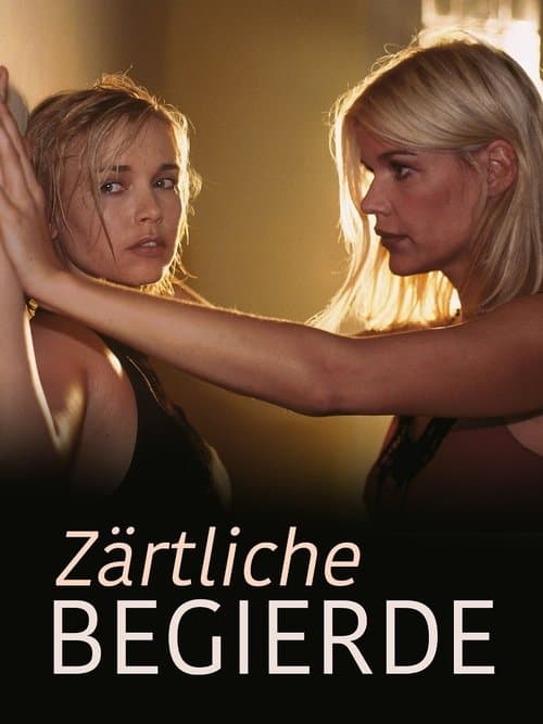 Zärtliche Begierdeのポスター