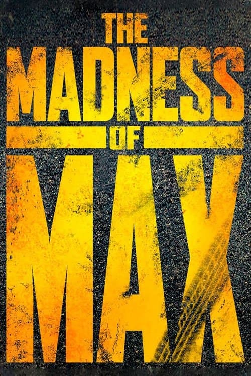 The Madness of Maxのポスター