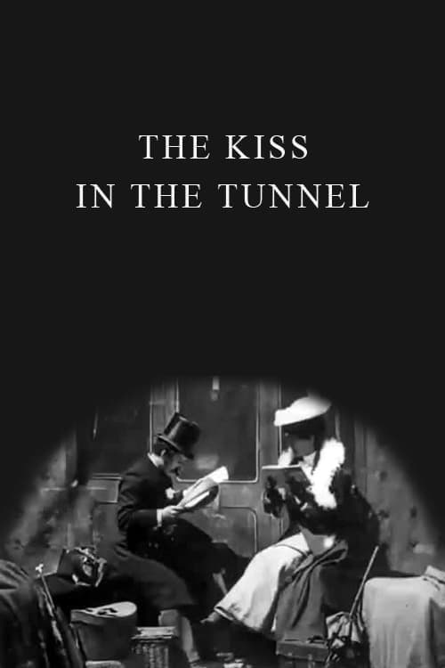 The Kiss in the Tunnelのポスター