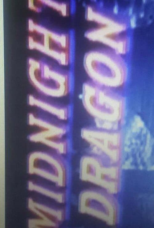 Midnight Dragonのポスター