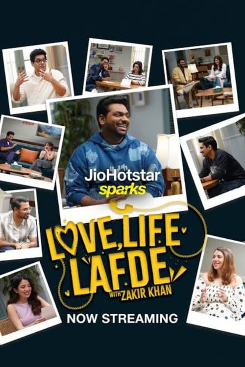 Love, Life, Lafde with Zakir Khanのポスター