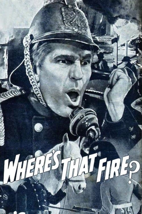 Where's That Fireのポスター